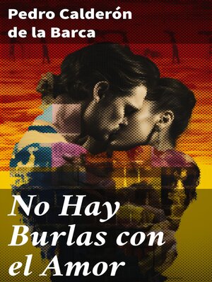 cover image of No Hay Burlas con el Amor